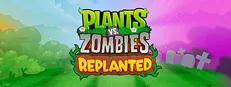 Plants vs. Zombies™: Replanted