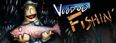 Voodoo Fishin'