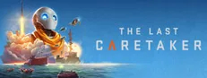 The Last Caretaker