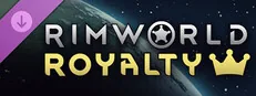 RimWorld - Royalty