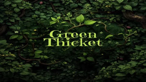 Green Thicket 緑の茂み