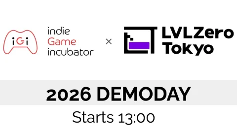 两个支持项目共10支团队展示自制独立游戏，“Demo Day 2026: iGi × LVLZero Tokyo”活动报道