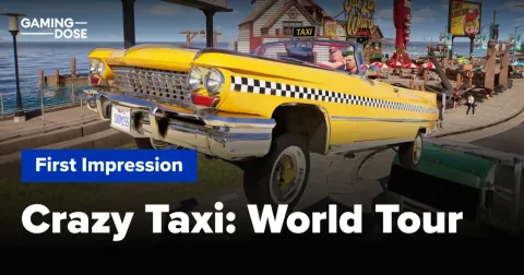 Impressions after playing Crazy Taxi: World Tour | A taxi game that's faster and crazier than ever