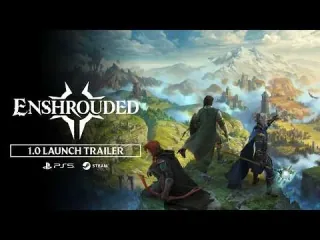 enshrouded 1.0 launch trailer