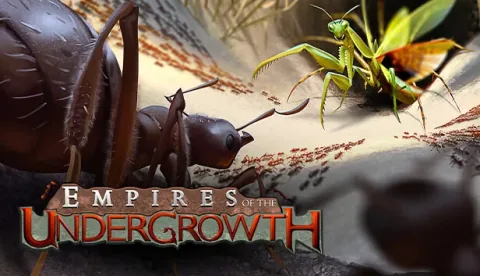 Empires of the Undergrowth