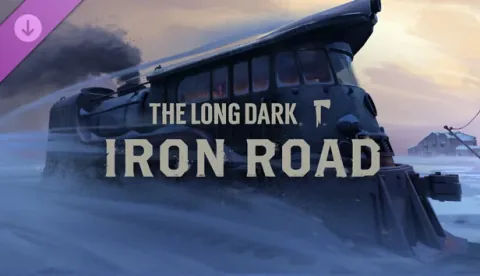 The Long Dark: Iron Road