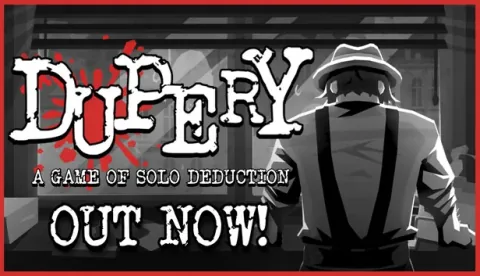 Dupery: A Game of Solo Deduction