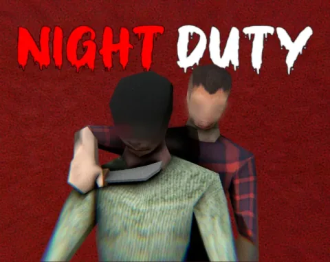 NIGHT DUTY